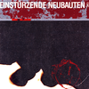 Einsturzende Neubauten - Drawings of Patient OT